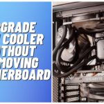 Do You Have to Remove Motherboard to Install Cpu Cooler 5 6496cc0cecc94f2995b2d0cf0708b00b